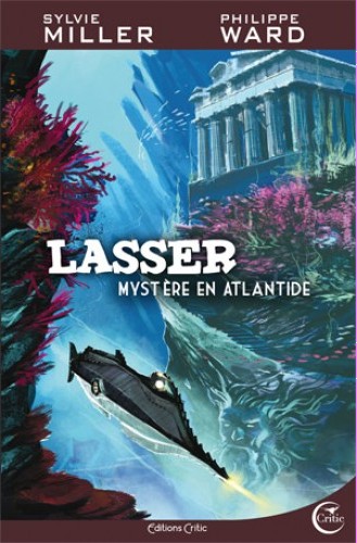R.14 Lasser, d&eacute;tective des dieux, Tome 3 : Myst&egrave;re en Atlantide